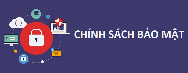 chính sách bảo mật